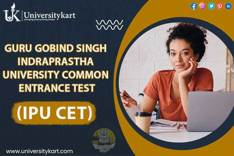 IPU CET Indraprastha University Common Entrance Test Your