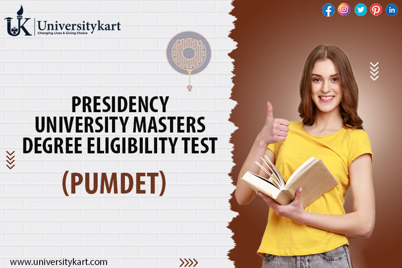 PUMDET: Your Gateway to Master's Degree Programs at Presidency University