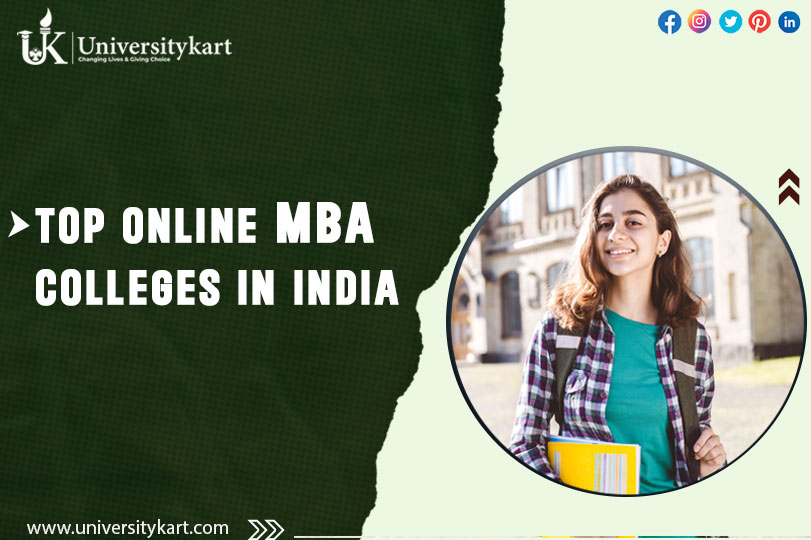 Top Online MBA Colleges in India: A Comprehensive Guide