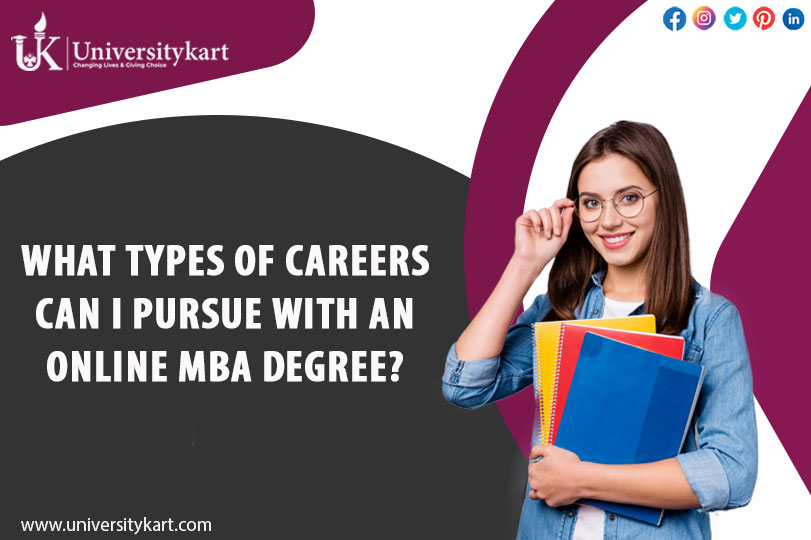 Online MBA Careers: Options and Opportunities