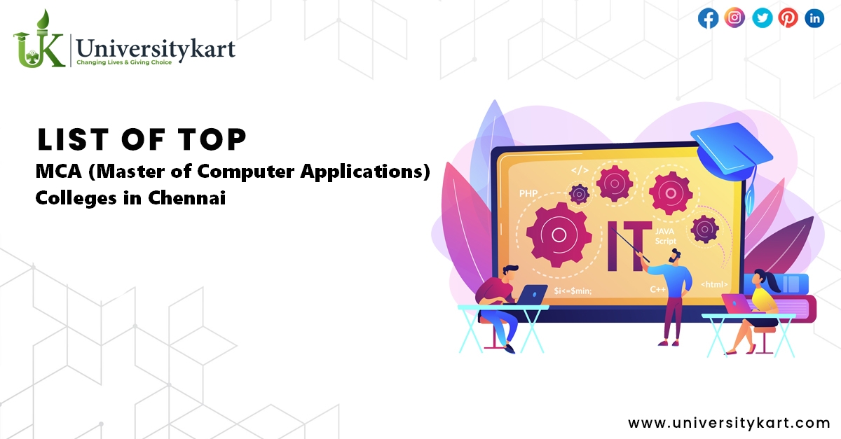 List Of Top MCA Colleges In Chennai 2022 2023 Rankings Fees Placements